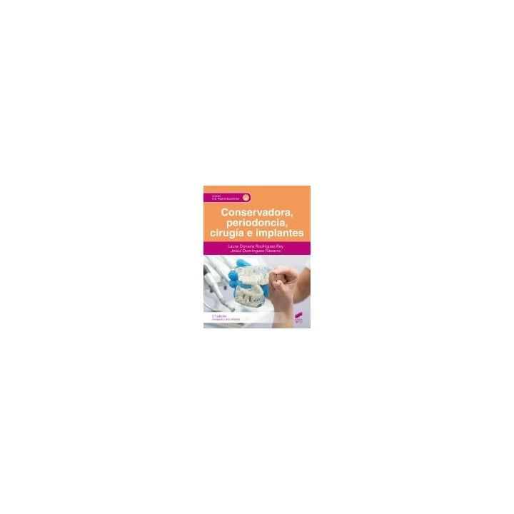 CONSERVADORA PERIODONCIA CIRUGIA E IMPLANTES 2ª ED