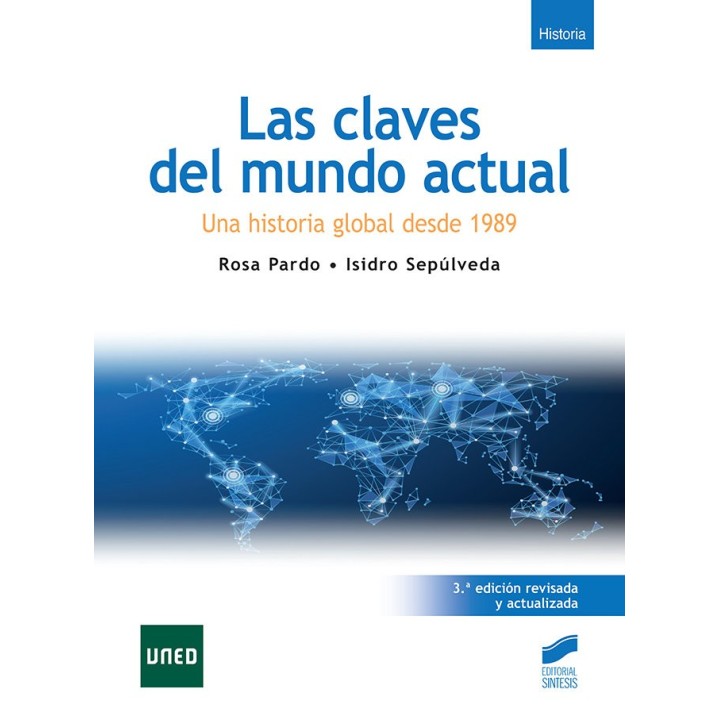LAS CLAVES DEL MUNDO ACTUAL 3ª EDICION REVISADA Y ACTUALIZ