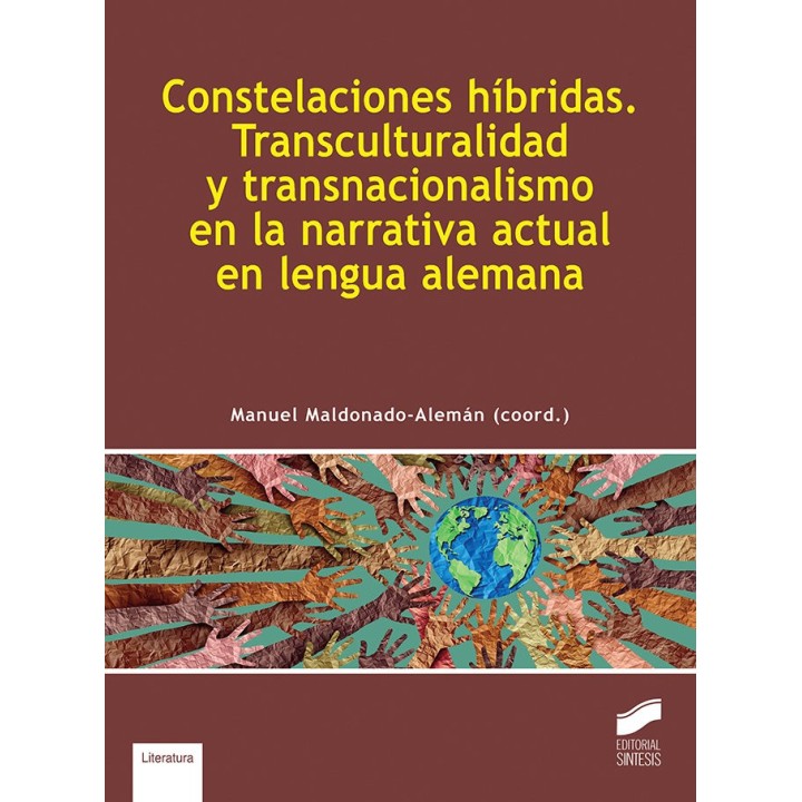 CONSTELACIONES HIBRIDAS TRANSCULTURALIDAD Y TRANSNACIONALI