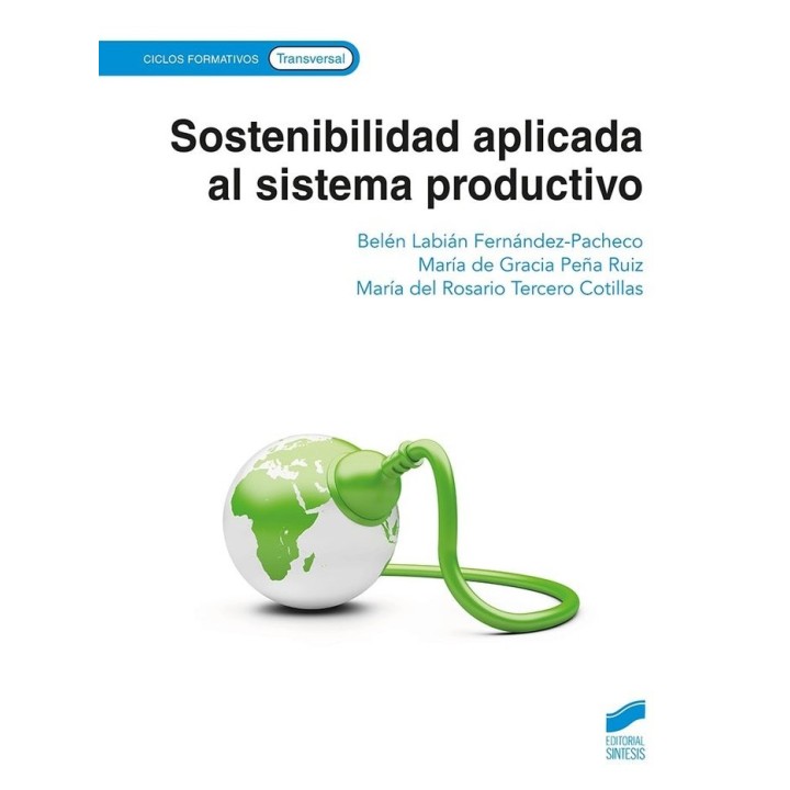 SOSTENIBILIDAD APLICADA AL SISTEMA PRODUCTIVO