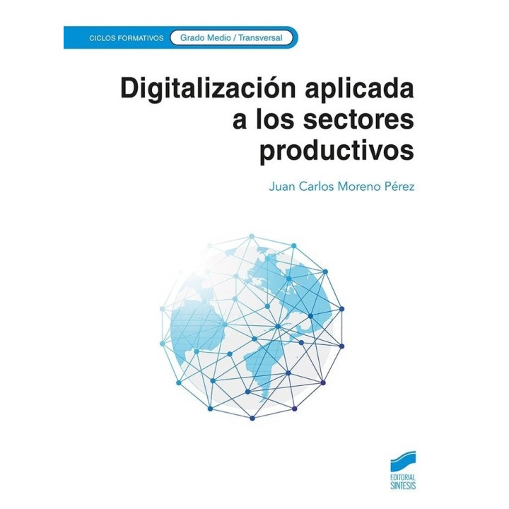 DIGITALIZACION APLICADA AL SISTEMA PRODUCTIVO GRADO MEDIO