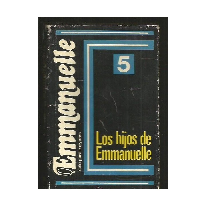 EMMANUELLE 5: LOS HIJOS DE EMMANUELLE