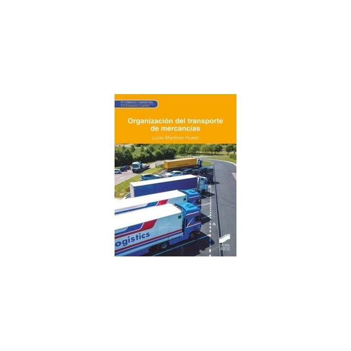 ORGANIZACION DEL TRANSPORTE DE MERCANCIAS