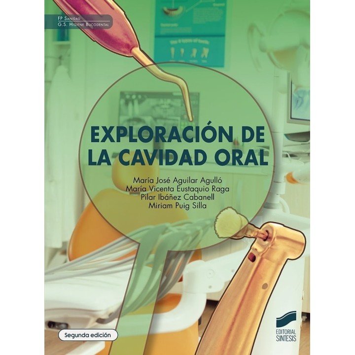 EXPLORACION DE LA CAVIDAD ORAL 2ªED