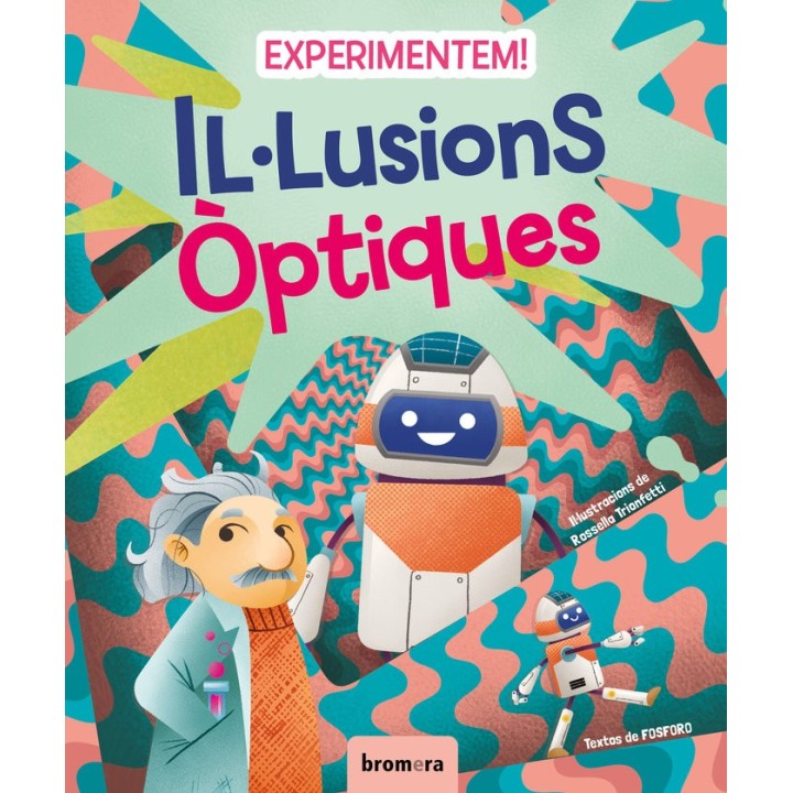 EXPERIMENTEM ILLUSIONS OPTIQUES