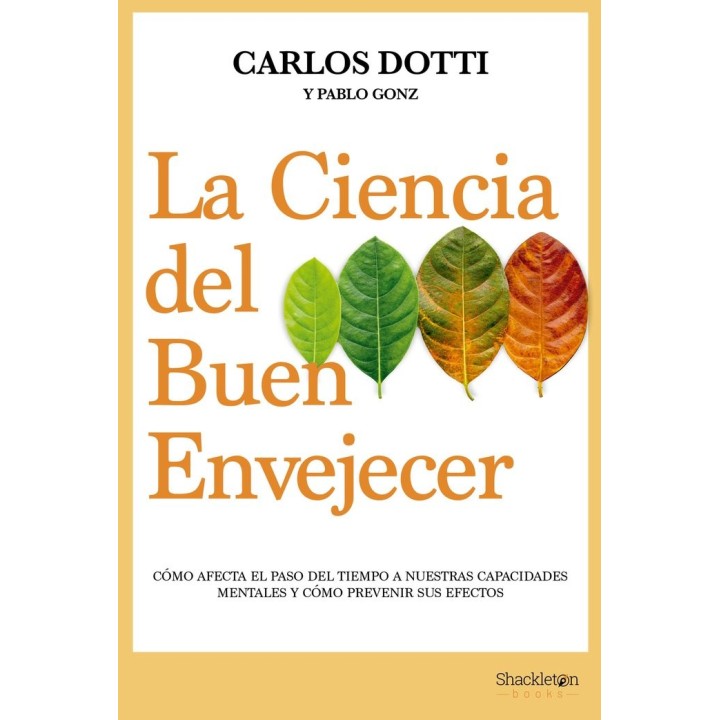 CIENCIA DEL BUEN ENVEJECER,LA
