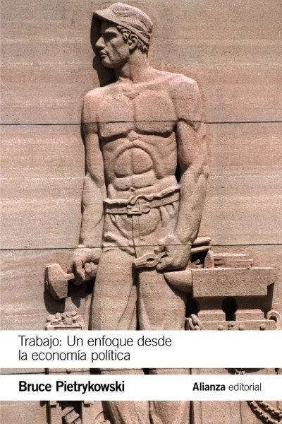 TRABAJO UN ENFOQUE DESDE LA ECONOMIA POLI