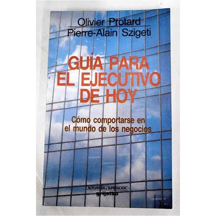 Guía para el ejecutivo de hoy