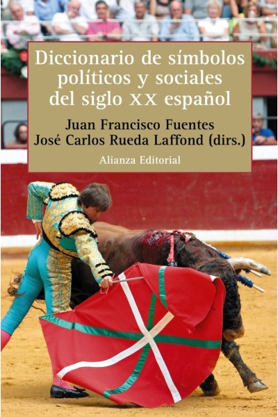 DICCIONARIO DE SIMBOLOS POLITICOS Y SOCIALES DEL SIGLO XX ES