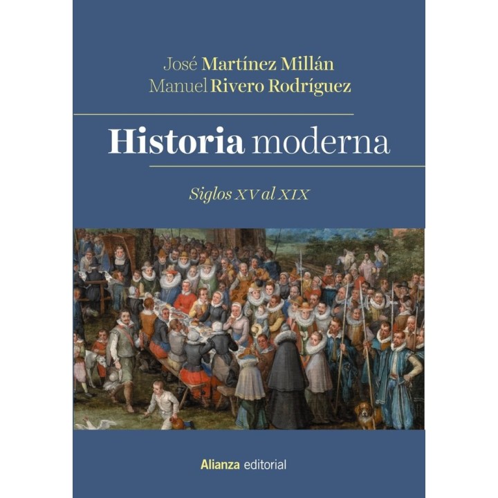 HISTORIA MODERNA SIGLOS XV AL XIX