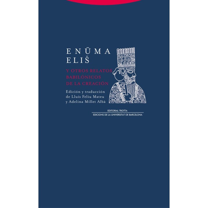 ENUMA ELIU Y OTROS RELATOS BABILONICOS DE LA CREACION