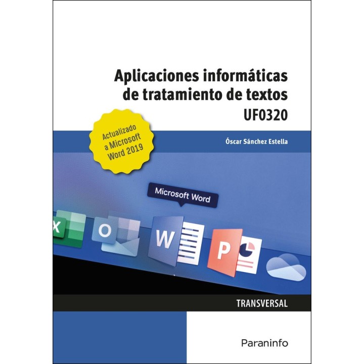 APLICACIONES INFORMATICAS DE TRATAMIENTO DE TEXTOS. MICROSOF