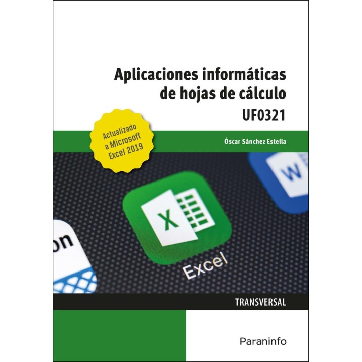 APLICACIONES INFORMATICAS DE HOJAS DE CALCULO. MICROSOFT EXC