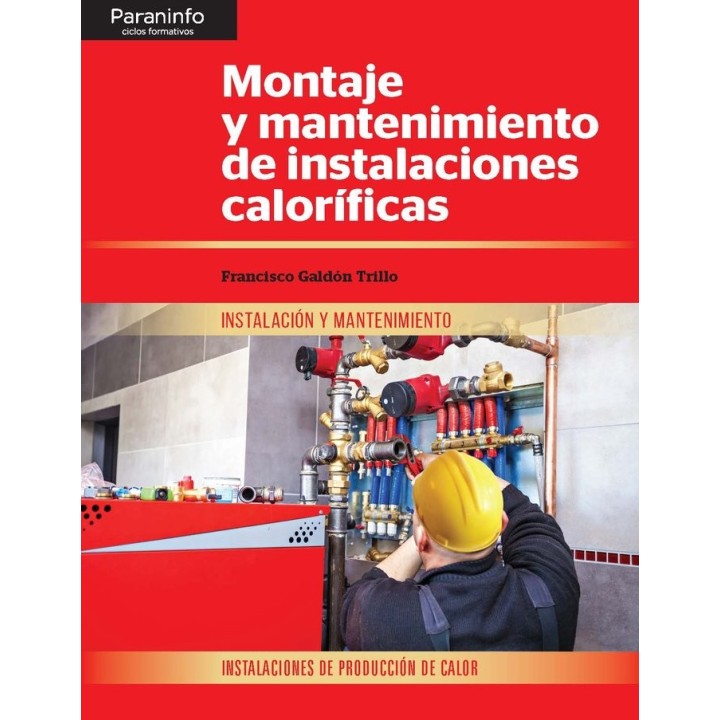 MONTAJE Y MANTENIMIENTO DE INSTALACIONES CALORIFICAS
