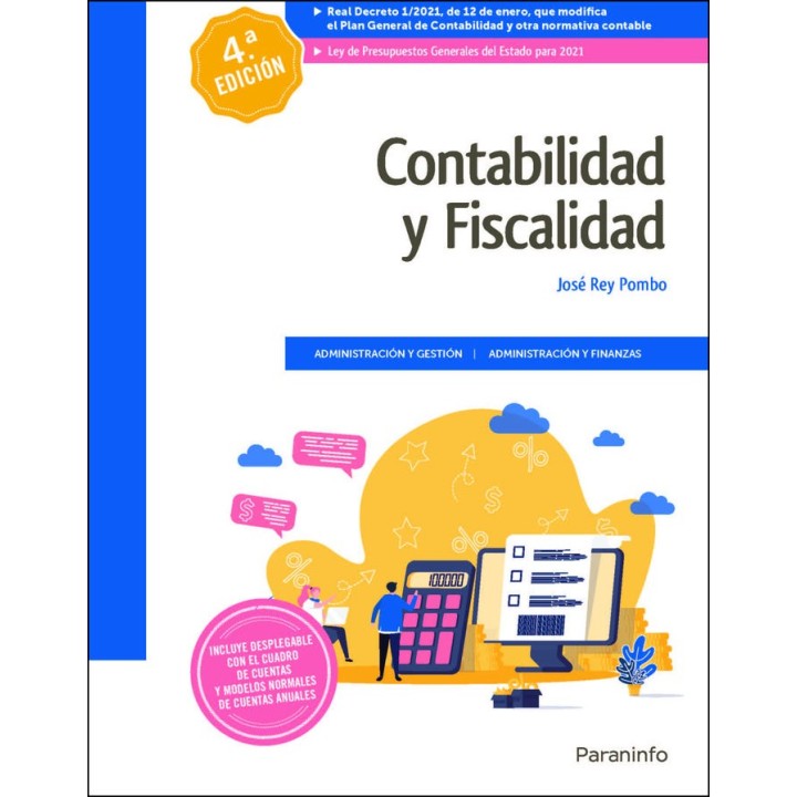 CONTABILIDAD Y FISCALIDAD 4ª EDICION 2021