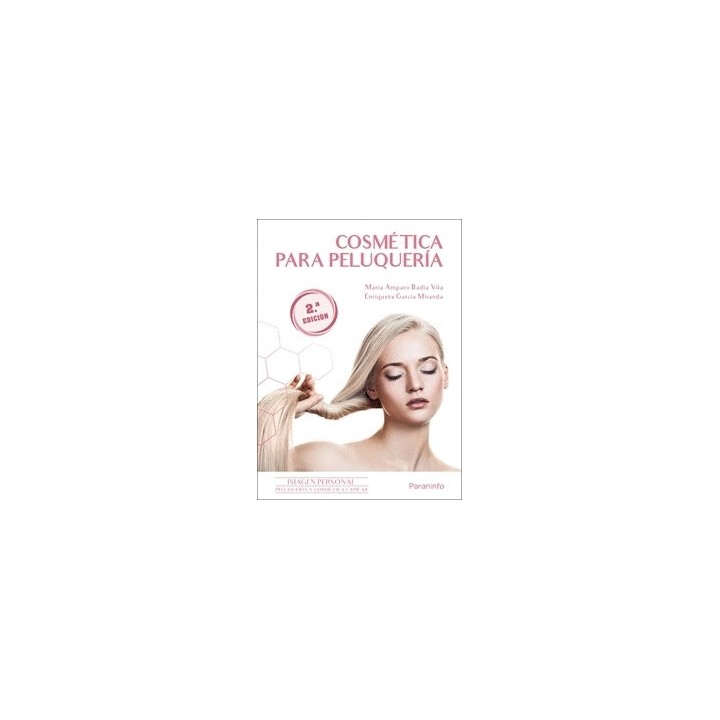 COSMETICA PARA PELUQUERIA 2ª EDICION
