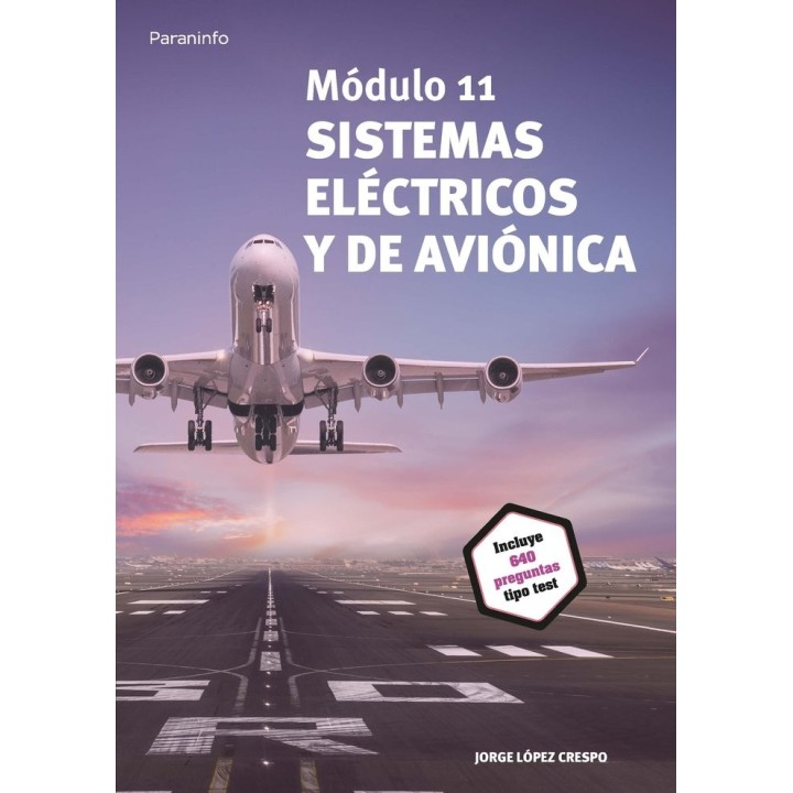 MODULO 11 SISTEMAS ELECTRICOS Y DE AVIONICA