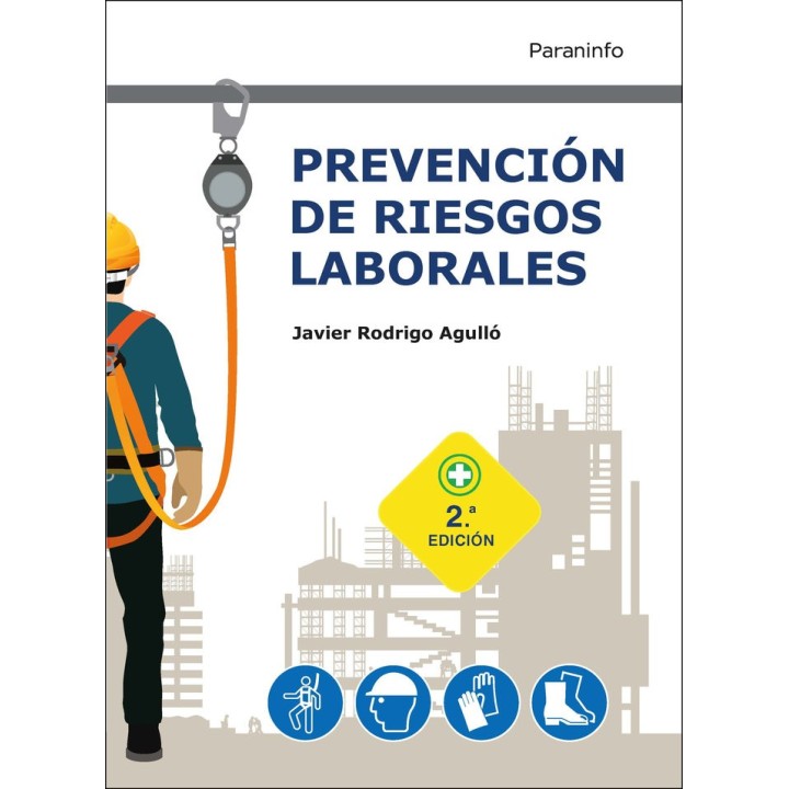 PREVENCION DE RIESGOS LABORALES 2ª EDICION 2021