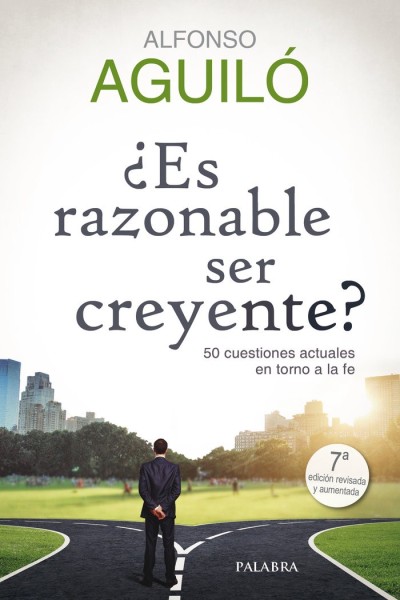 ES RAZONABLE SER CREYENTE
