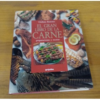 El gran libro de la carne: preparaciones y recetas