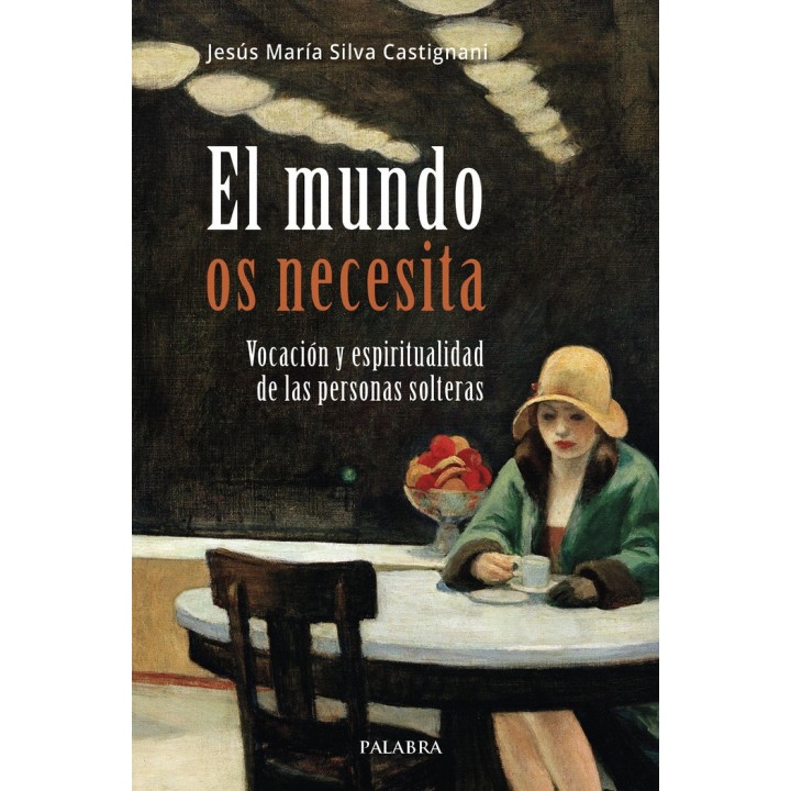 EL MUNDO OS NECESITA