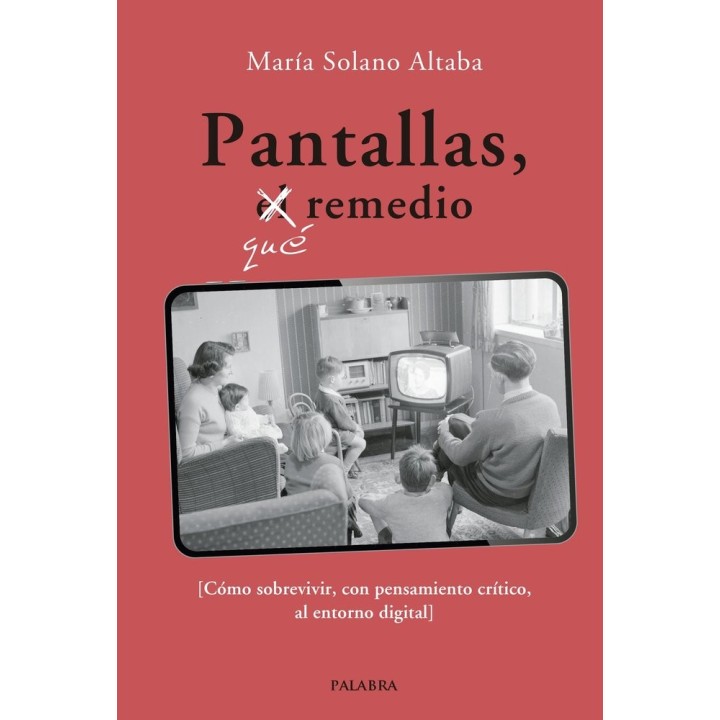PANTALLAS QUE REMEDIO