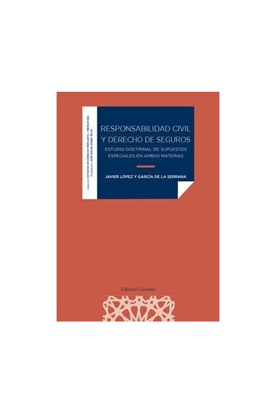 RESPONSABILIDAD CIVIL Y DERECHOS DE SEGUROS