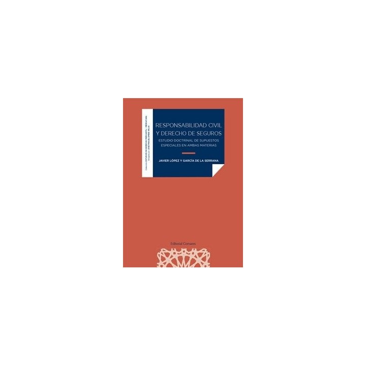 RESPONSABILIDAD CIVIL Y DERECHOS DE SEGUROS