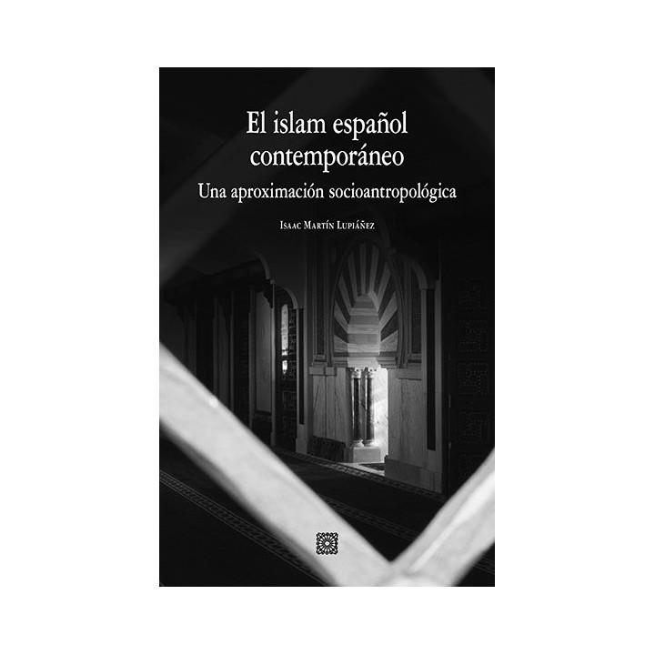 ISLAM ESPAÑOL CONTEMPORANEO,EL