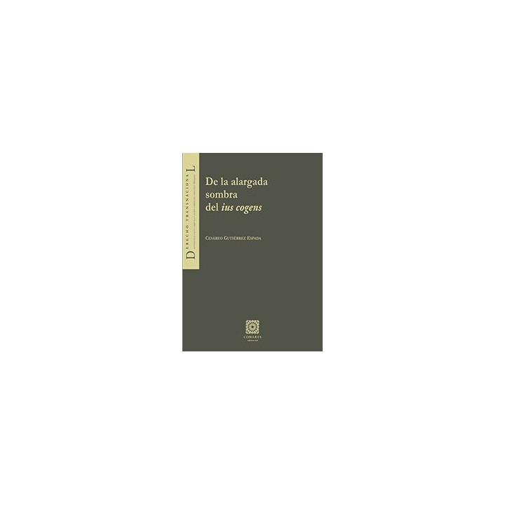 DE LA ALARGADA SOMBRA DEL IUS COGENS