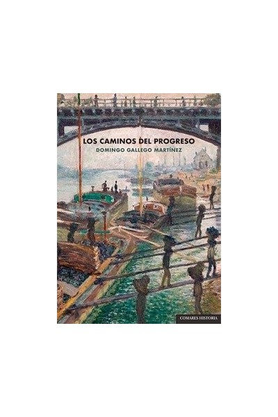 LOS CAMINOS DEL PROGRESO