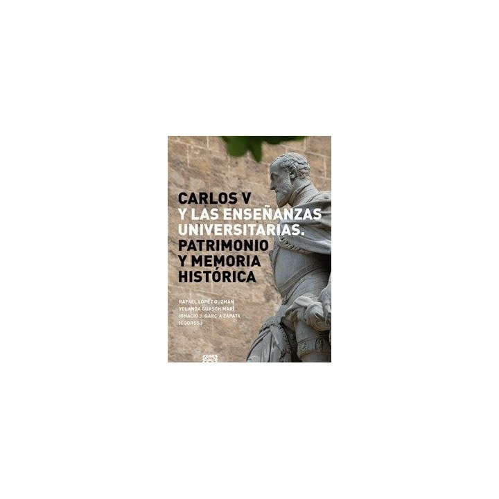 CARLOS V Y LAS ENSEÑANZA UNIVERSITARIAS