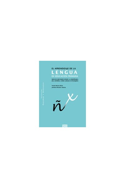 EL APRENDIZAJE DE LA LENGUA EN EDUCACION PRIMARIA