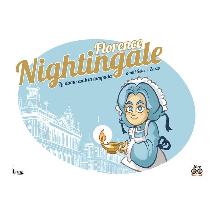 FLORENCE NIGHTINGALE LA DAMA AMB LAMPADA
