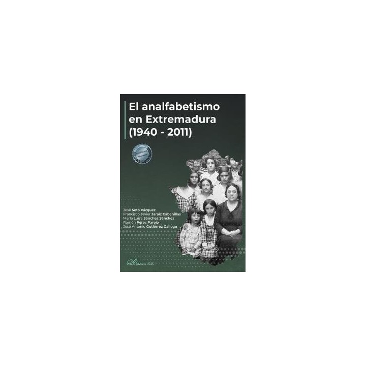 EL ANALFABETISMO EN EXTREMADURA 1940 2011