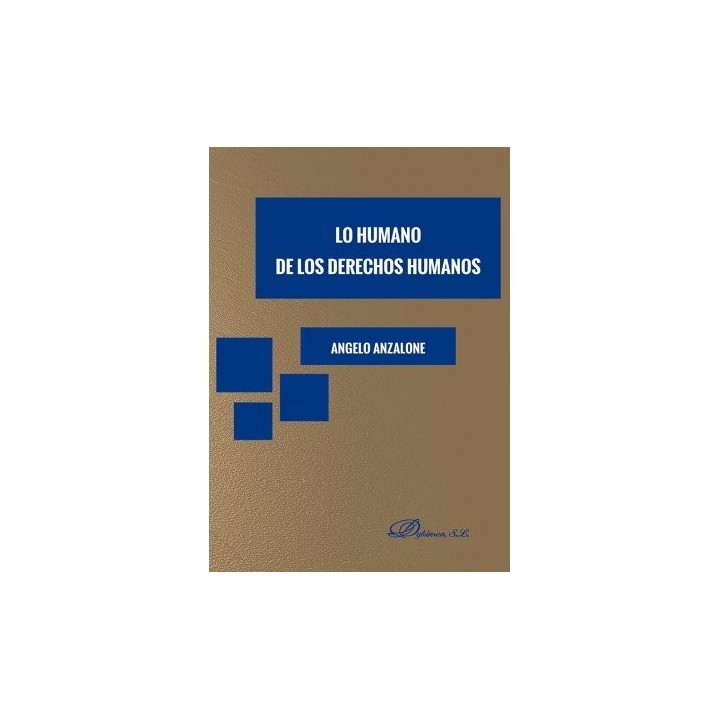 LO HUMANO DE LOS DERECHOS HUMANOS