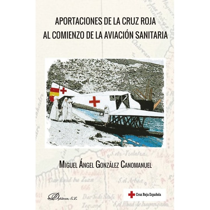 APORTACIONES DE LA CRUZ ROJA AL COMIENZO DE LA AVIACION SANI