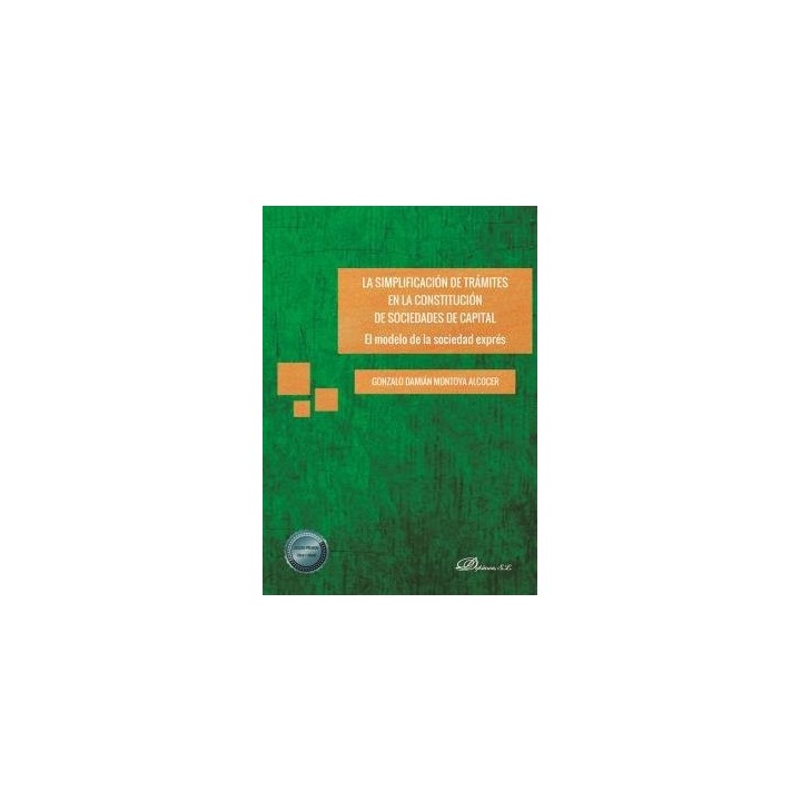 LA SIMPLIFICACION DE TRAMITES EN LA CONSTITUCION DE SOCIEDA