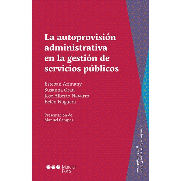 AUTOPROVISION ADMINISTRATIVA EN LA GESTION DE SERVICIOS PUB