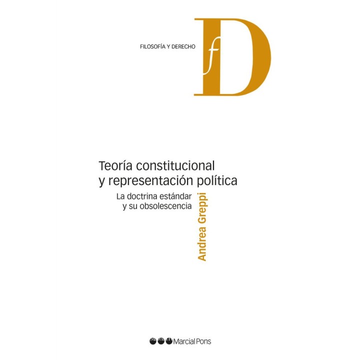TEORIA CONSTITUCIONAL Y REPRESENTACION POLITICA LA DOCTRINA