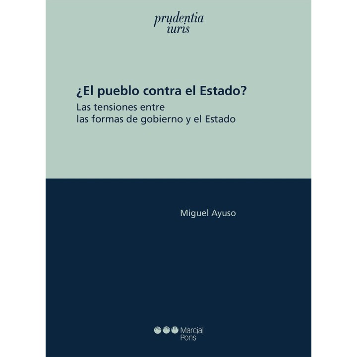 EL PUEBLO CONTRA EL ESTADO LAS TENSIONES ENTRE LAS FORMAS D