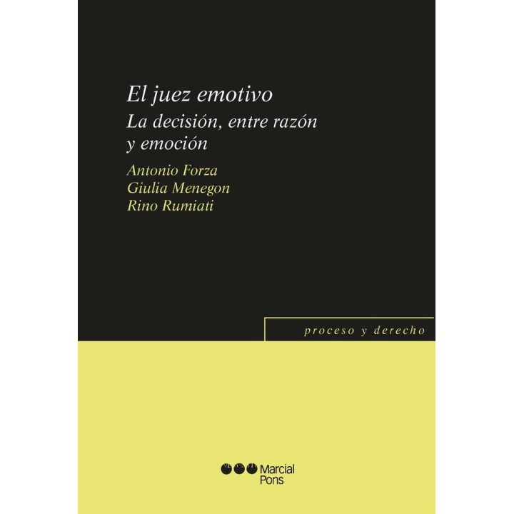 EL JUEZ EMOTIVO LA DECISION ENTRE RAZON Y EMOCION