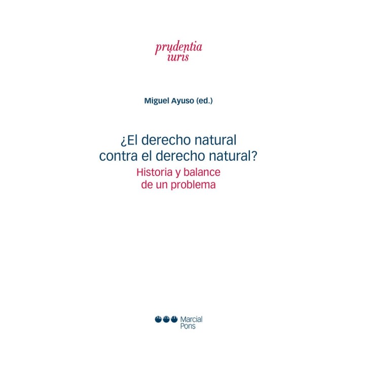 EL DERECHO NATURAL CONTRA EL DERECHO NATURAL HISTORIA Y BAL