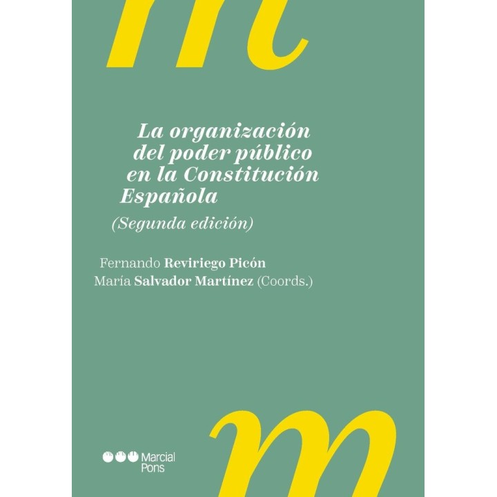 LA ORGANIZACION DEL PODER PUBLICO EN CONSTITUCION ESPAÑOLA