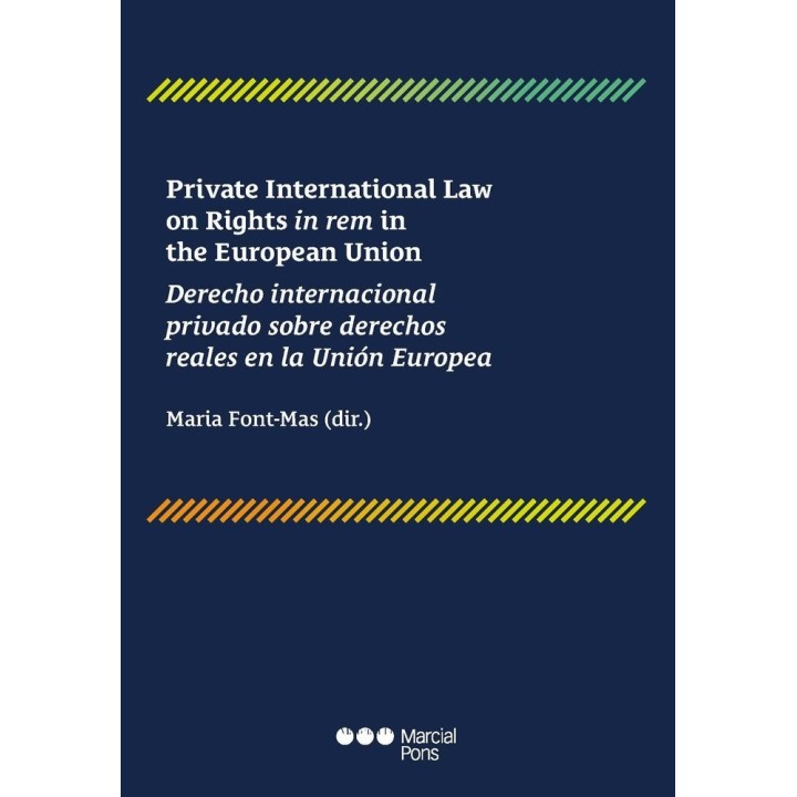 PRIVATE INTERNATIONAL LAW ON RIGHTS IN REM IN THE EUROPEAN U