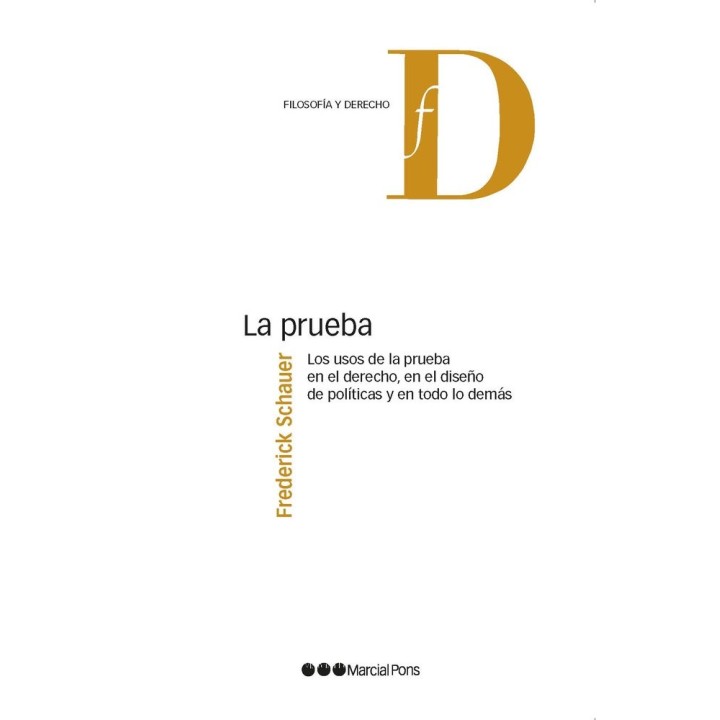 LA PRUEBA LOS USOS DE LA PRUEBA EN EL DERECHO EN EL DISEÑO
