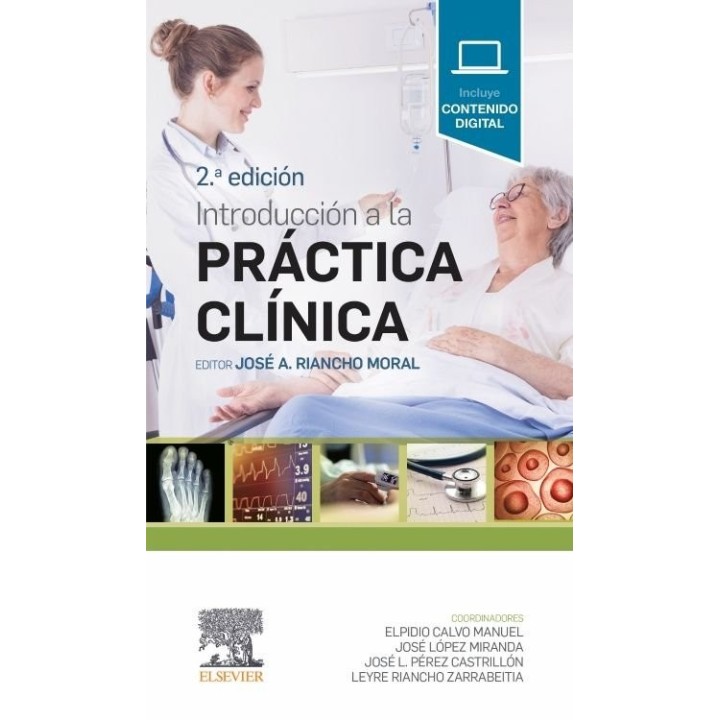 INTRODUCCION A LA PRACTICA CLINICA 2ª ED