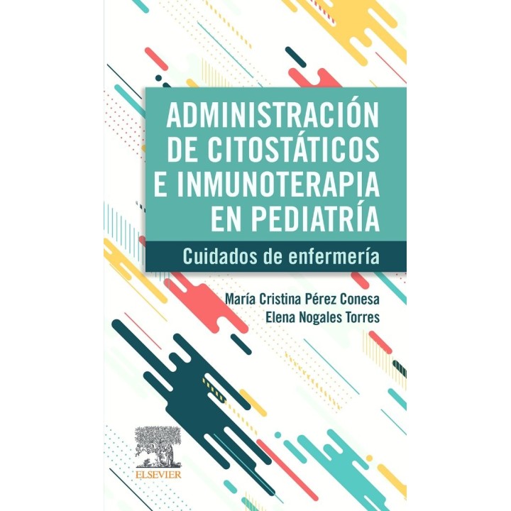 ADMINISTRACION DE CITOSTATICOS E INMUNOTERAPIA EN PEDIATRIA