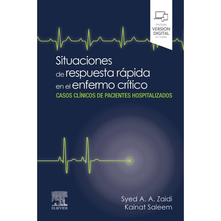 SITUACIONES DE RESPUESTA RAPIDA EN EL ENFERMO CRITICO