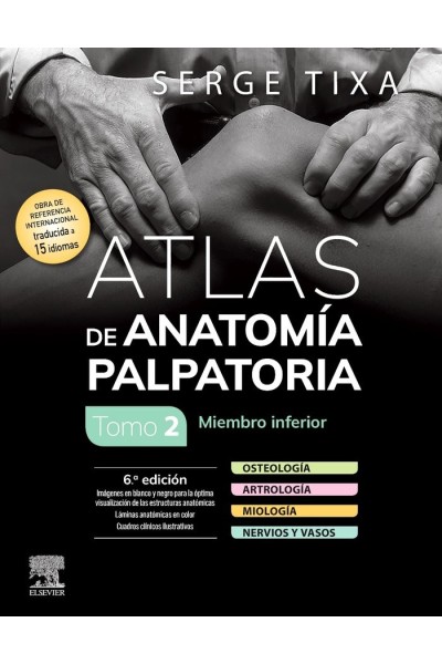 ATLAS DE ANATOMIA PALPATORIA TOMO 2 MIEMBRO INFERIOR 6ª ED